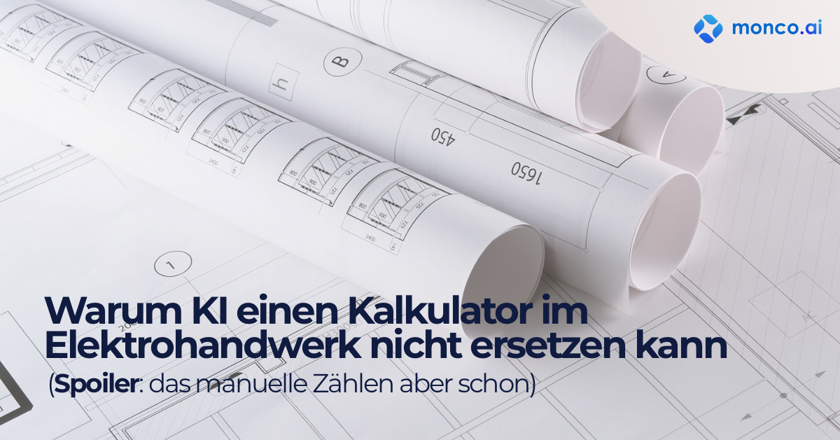 Warum KI einen Kalkulator im Elektrohandwerk nicht ersetzen kann (Spoiler: das manuelle Zählen aber schon)
